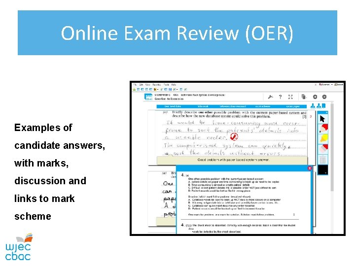 Online Exam Review (OER) Examples of candidate answers, with marks, discussion and links to