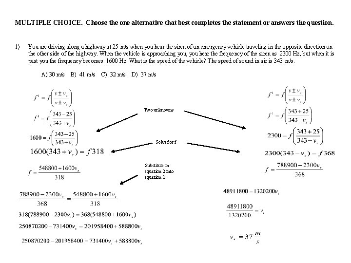 MULTIPLE CHOICE. Choose the one alternative that best completes the statement or answers the