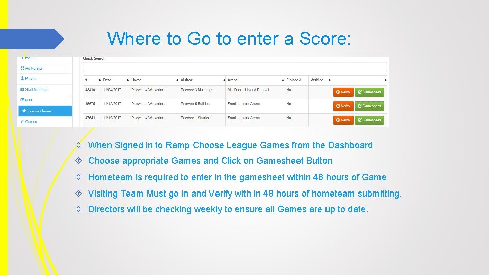 Where to Go to enter a Score: When Signed in to Ramp Choose League