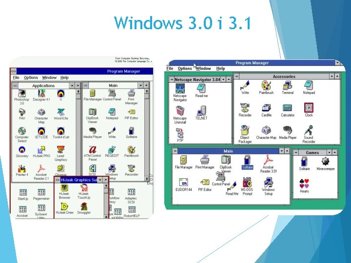 Windows 3. 0 i 3. 1 