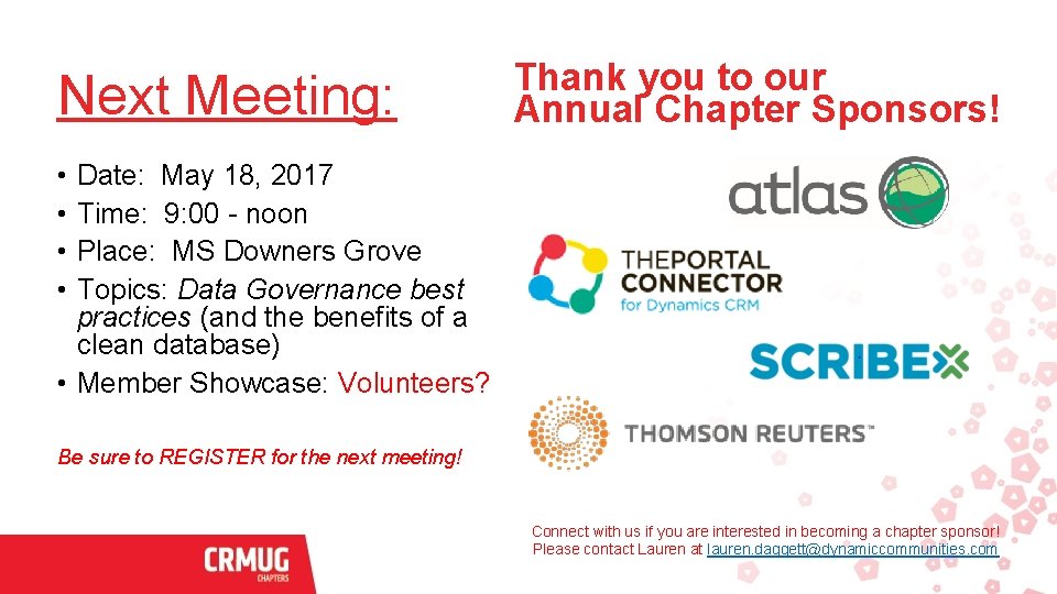 Next Meeting: Thank you to our Annual Chapter Sponsors! • • Date: May 18,