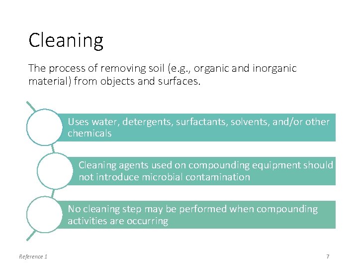 Cleaning The process of removing soil (e. g. , organic and inorganic material) from