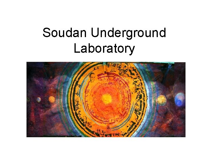 Soudan Underground Laboratory 