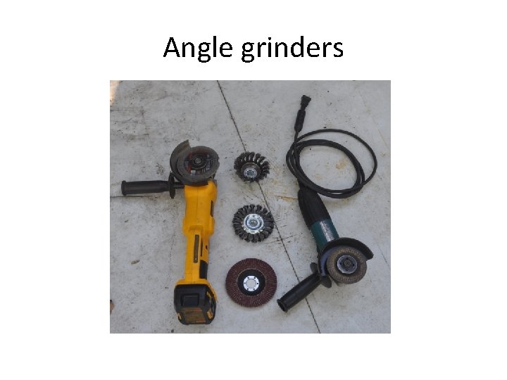 Angle grinders 