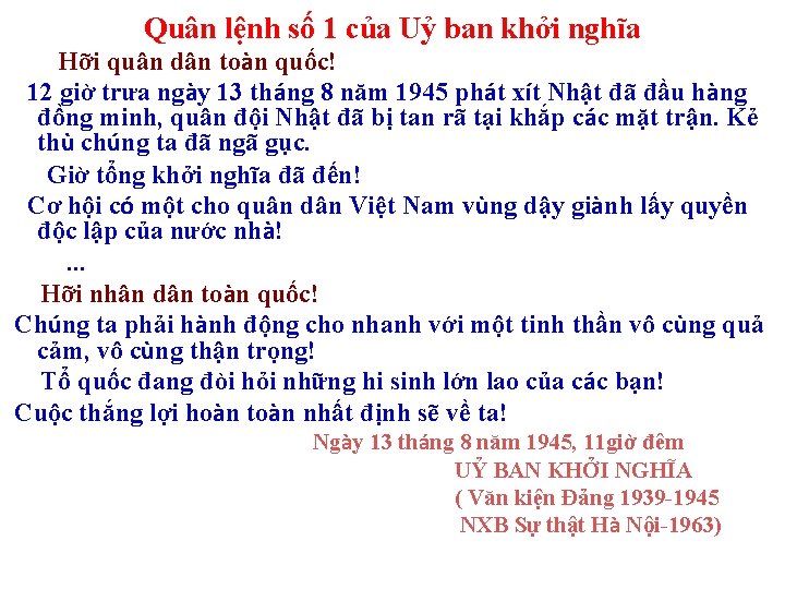 Quân lệnh số 1 của Uỷ ban khởi nghĩa Hỡi quân dân toàn quốc!