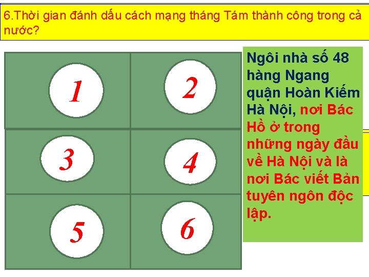 2. Ngày 19 8 1945 diễn ra sự kiện lịch sử gì? 3. Trong