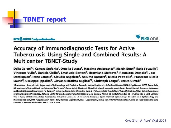 TBNET report Goletti et al, PLo. S ONE 2008 