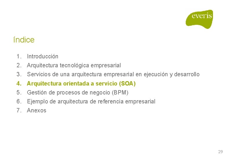 índice 1. Introducción 2. Arquitectura tecnológica empresarial 3. Servicios de una arquitectura empresarial en índice 1. Introducción 2. Arquitectura tecnológica empresarial 3. Servicios de una arquitectura empresarial en