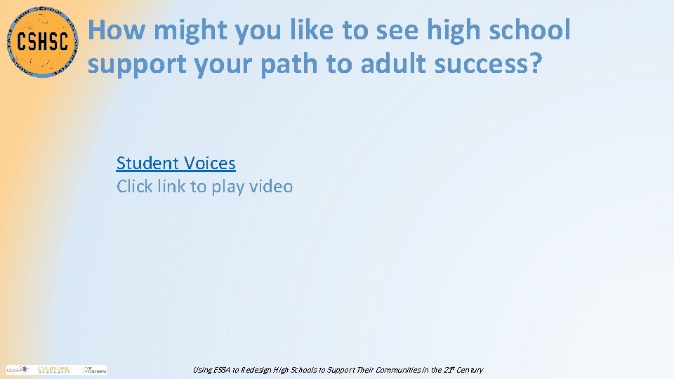 How might you like to see high school support your path to adult success?