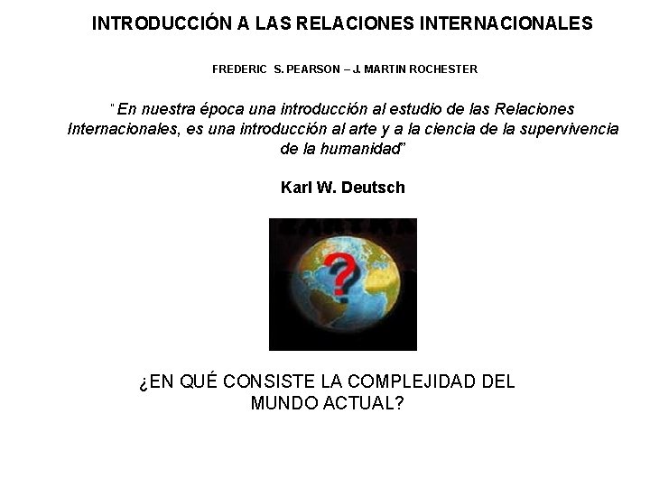 INTRODUCCIN A LAS RELACIONES INTERNACIONALES FREDERIC S PEARSON