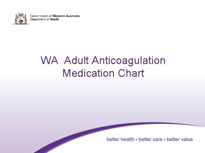 WA Adult Anticoagulation Medication Chart 