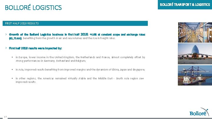 BOLLORÉ LOGISTICS FIRST HALF 2018 RESULTS › Growth of the Bolloré Logistics business in