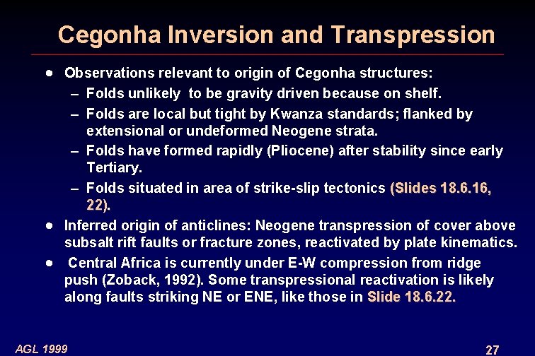 Cegonha Inversion and Transpression · Observations relevant to origin of Cegonha structures: – Folds