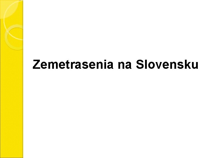 Zemetrasenia na Slovensku 