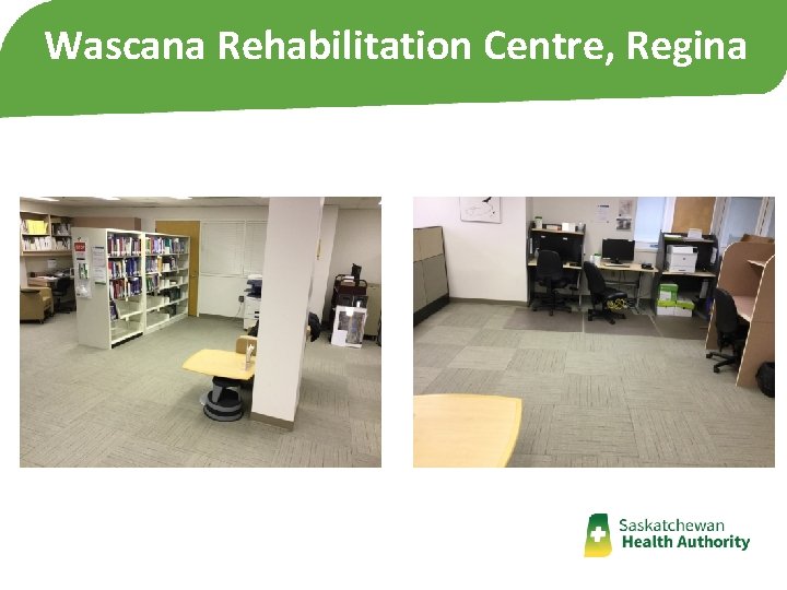 Wascana Rehabilitation Centre, Regina Wascana Rehabilitation Centre, Regina