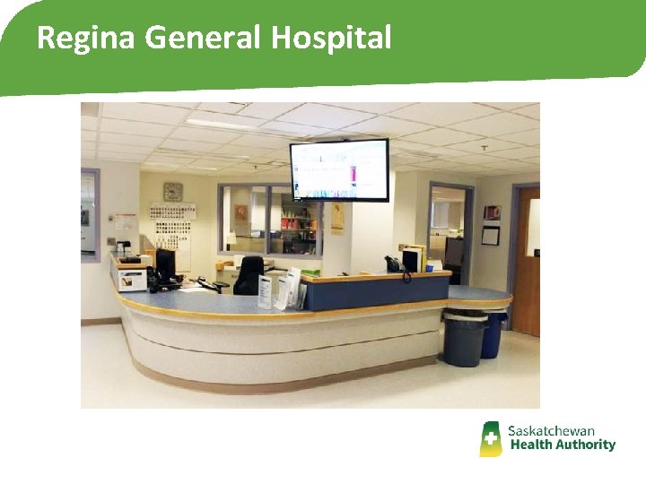 Regina General Hospital Regina General Hospital