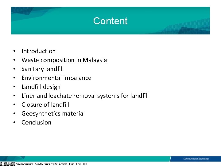 Content • • • Introduction Waste composition in Malaysia Sanitary landfill Environmental imbalance Landfill