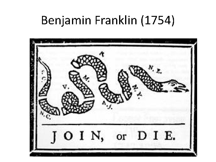 Benjamin Franklin (1754) 