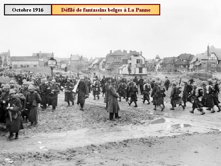 Octobre 1916 Défilé de fantassins belges à La Panne 