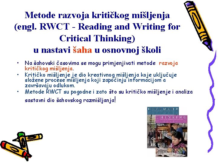 Metode razvoja kritičkog mišljenja (engl. RWCT - Reading and Writing for Critical Thinking) u