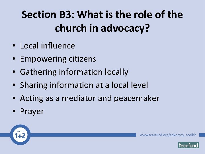 Section B 3: What is the role of the church in advocacy? • •