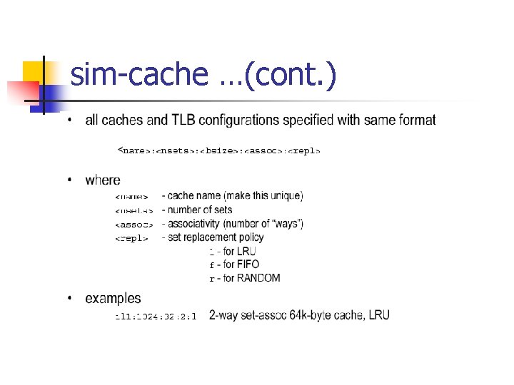 sim-cache …(cont. ) 