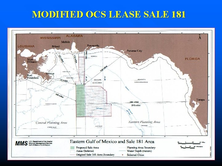 MODIFIED OCS LEASE SALE 181 MODIFIED OCS LEASE SALE 181