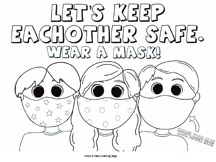 Wear a mask coloring page 