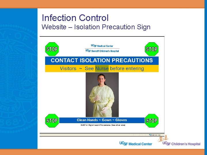 Infection Control Website – Isolation Precaution Sign 