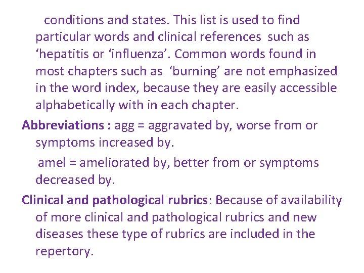 conditions and states. This list is used to find particular words and clinical references conditions and states. This list is used to find particular words and clinical references