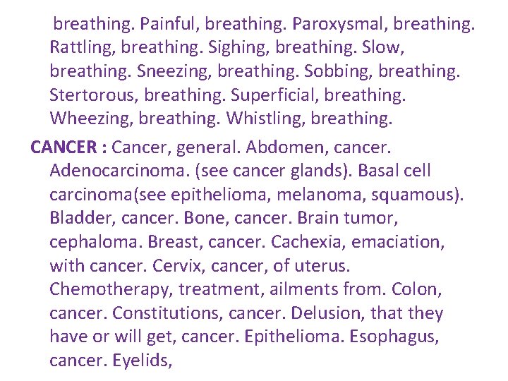 breathing. Painful, breathing. Paroxysmal, breathing. Rattling, breathing. Sighing, breathing. Slow, breathing. Sneezing, breathing. Sobbing, breathing. Painful, breathing. Paroxysmal, breathing. Rattling, breathing. Sighing, breathing. Slow, breathing. Sneezing, breathing. Sobbing,