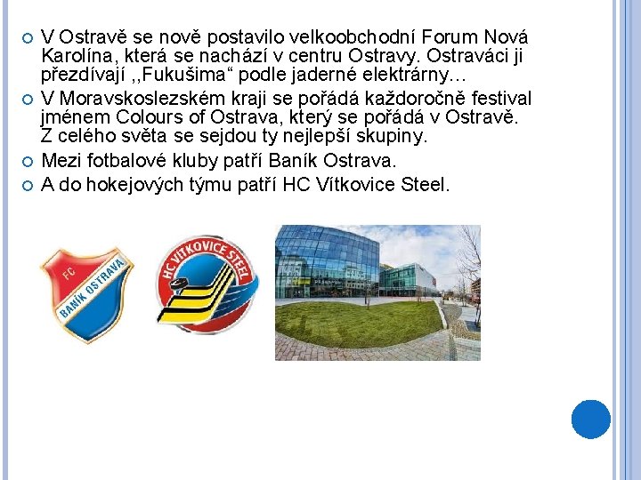  V Ostravě se nově postavilo velkoobchodní Forum Nová Karolína, která se nachází v