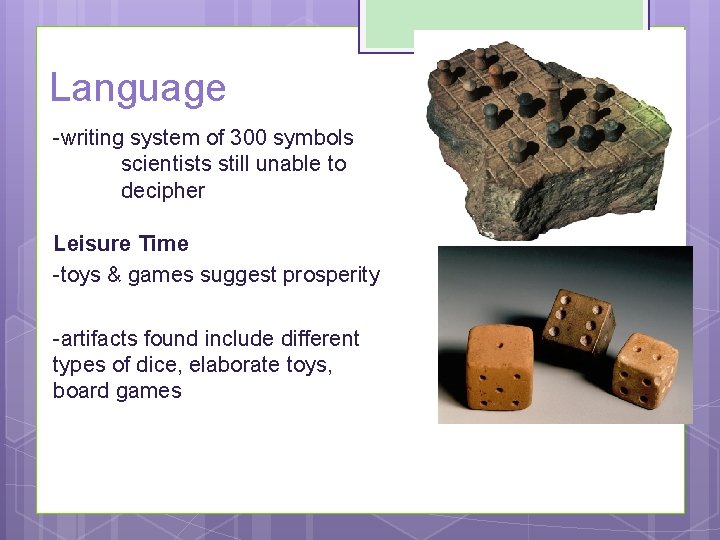 Language -writing system of 300 symbols scientists still unable to decipher Leisure Time -toys