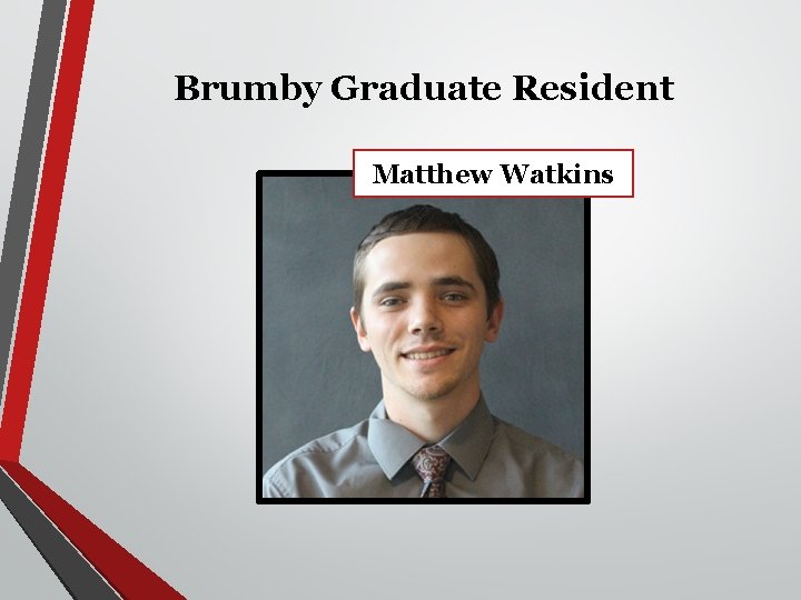 Brumby Graduate Resident Matthew Watkins 