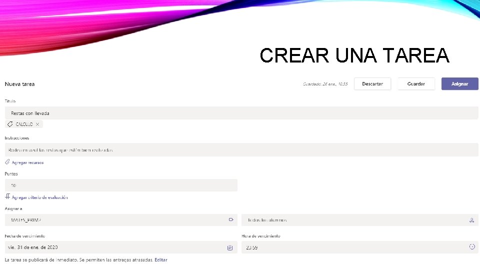 CREAR UNA TAREA CREAR UNA TAREA