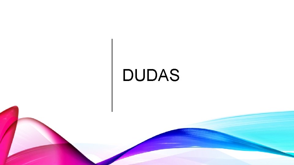 DUDAS DUDAS
