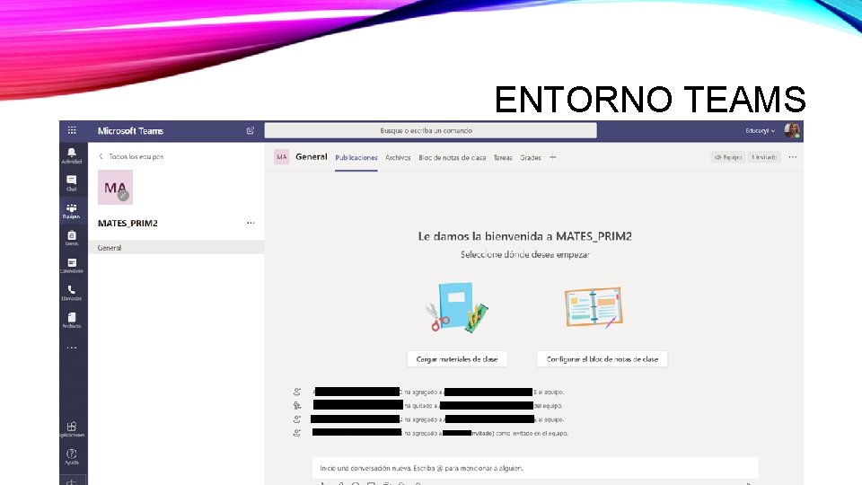 ENTORNO TEAMS ENTORNO TEAMS