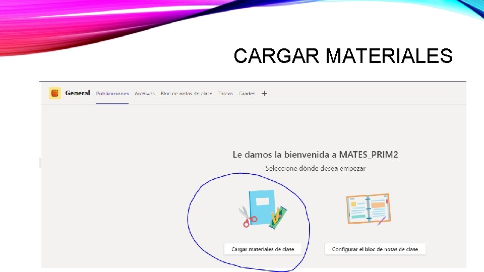 CARGAR MATERIALES CARGAR MATERIALES