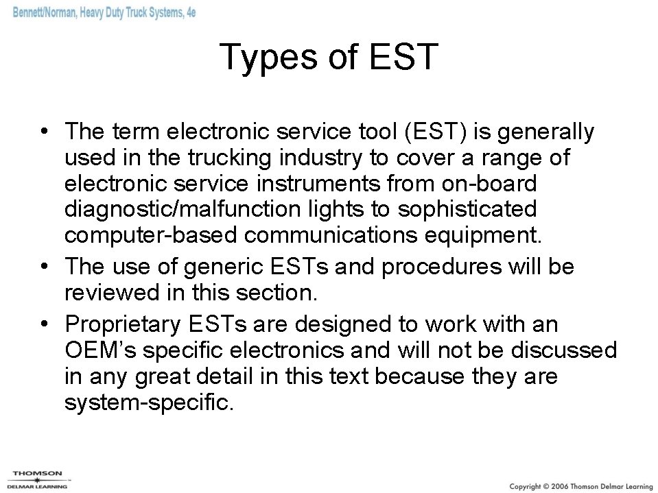 Types of EST • The term electronic service tool (EST) is generally used in Types of EST • The term electronic service tool (EST) is generally used in