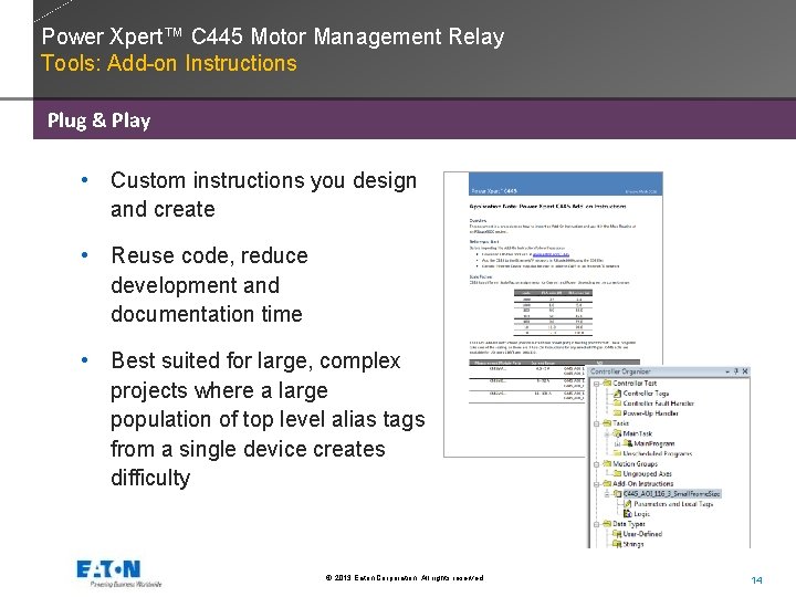 Power Xpert™ C 445 Motor Management Relay Tools: Add-on Instructions Plug & Play •