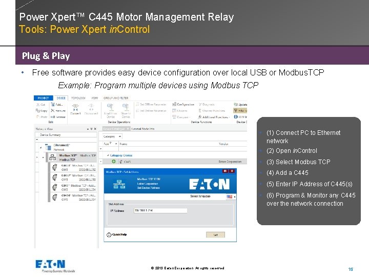 Power Xpert™ C 445 Motor Management Relay Tools: Power Xpert in. Control Plug &