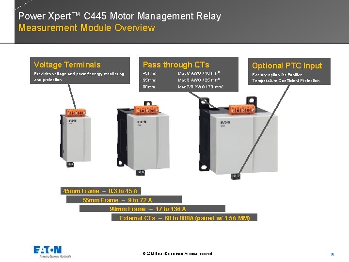 Power Xpert™ C 445 Motor Management Relay Measurement Module Overview Voltage Terminals Pass through