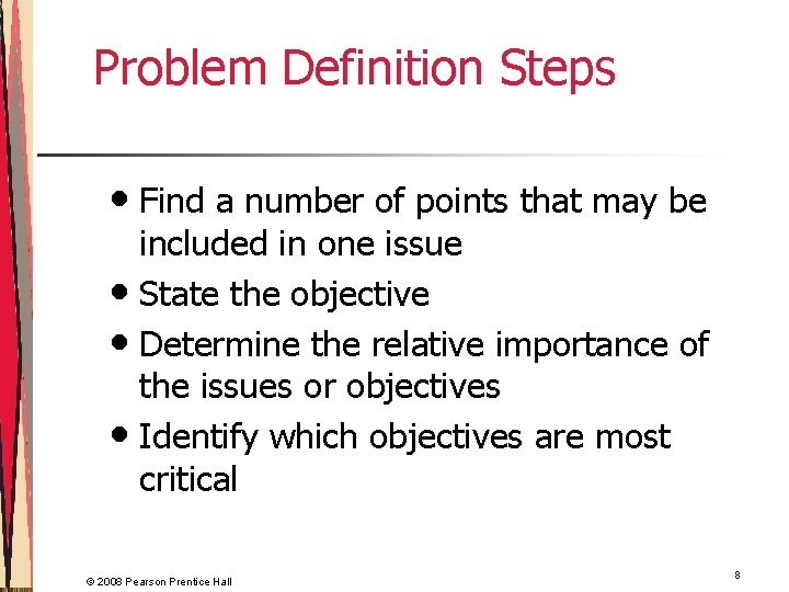 Problem Definition Steps • Find a number of points that may be included in