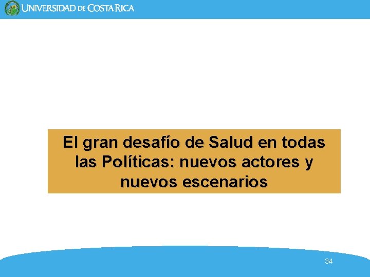 El gran desafío de Salud en todas las Políticas: nuevos actores y nuevos escenarios