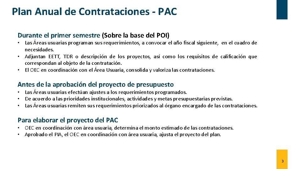 Plan Anual de Contrataciones - PAC Durante el primer semestre (Sobre la base del