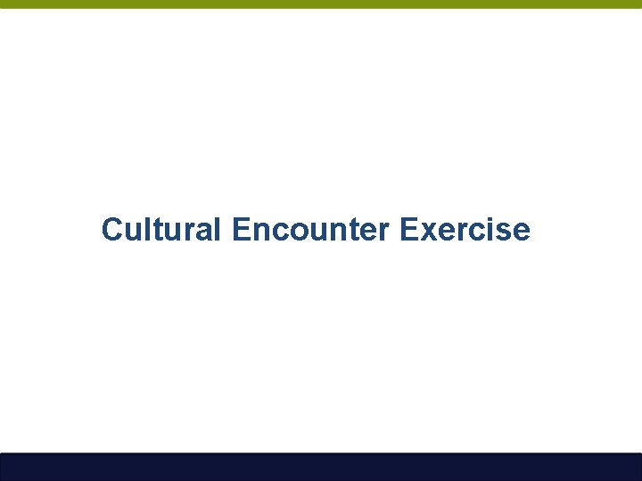 Cultural Encounter Exercise 