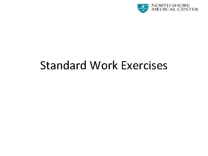 Standard Work Exercises 
