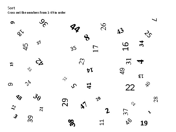 Sort 16 34 4 49 31 46 37 2 11 28 5 38 29