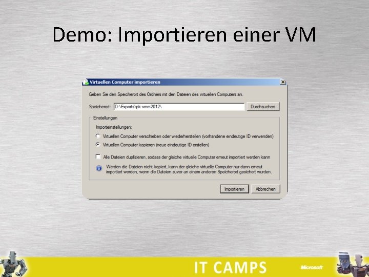 Demo: Importieren einer VM 