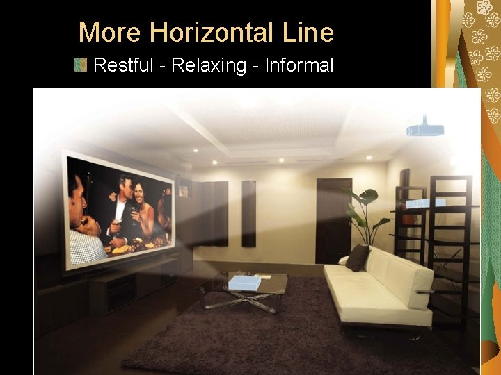 More Horizontal Line Restful - Relaxing - Informal More Horizontal Line Restful - Relaxing - Informal